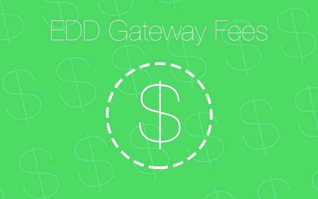 EDD Gateway Fees