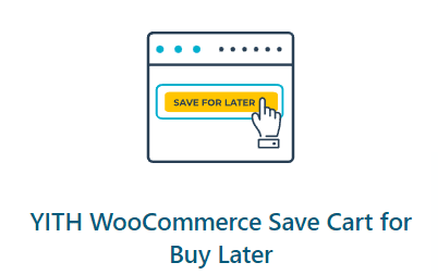 YITH WooCommerce Save for later Premium